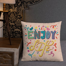 Load image into Gallery viewer, Light up any Room with this Premium Pillow. Enjoy Life!

