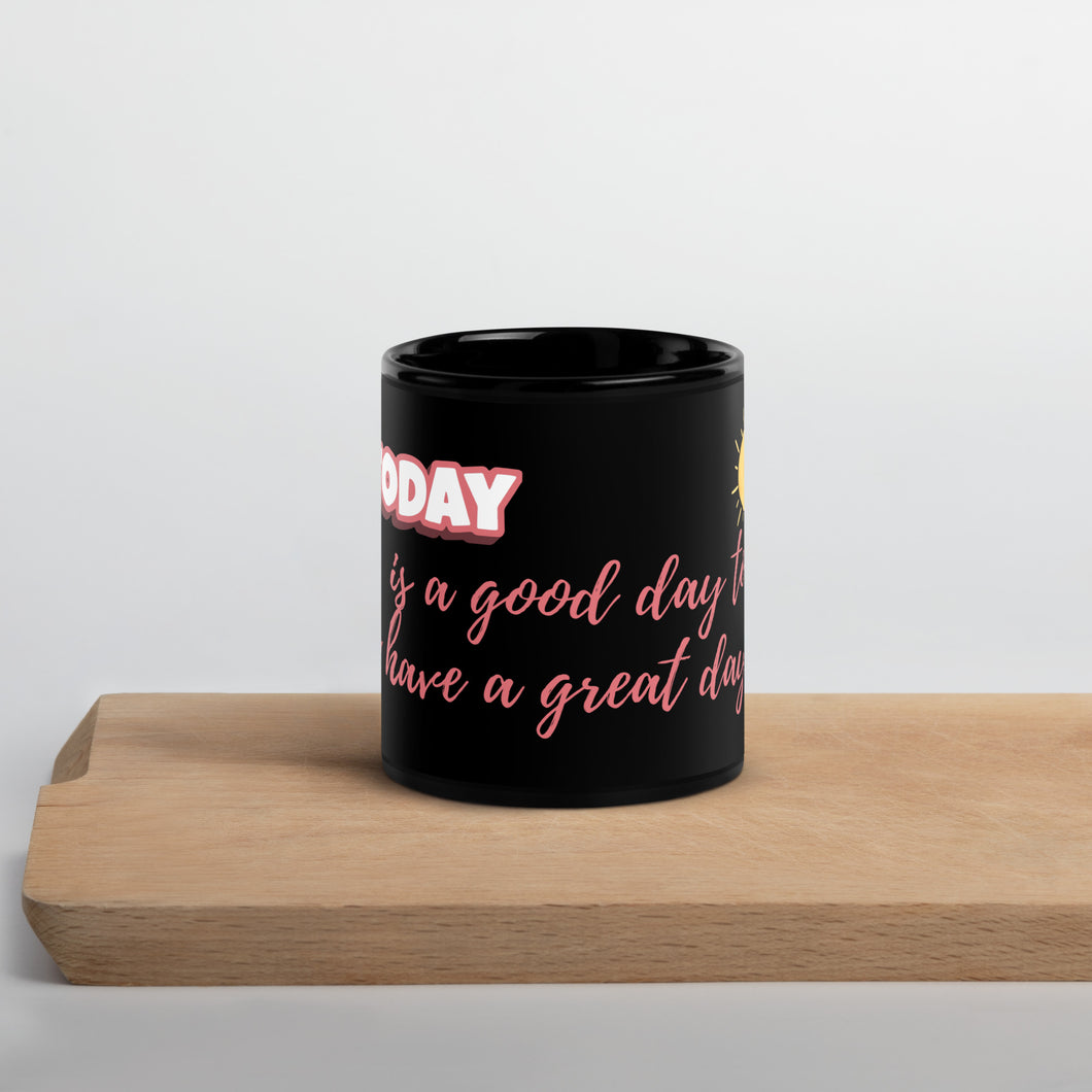 Elevate Your Morning Routine with Our Inspiring Black Glossy Mug - Fuel Your Dreams, One Sip at a Time!