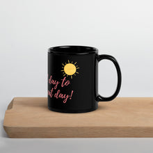 Load image into Gallery viewer, Sip Your Morning Fuel with our Inspiring Black Glossy Mug - Rise &amp; Shine
