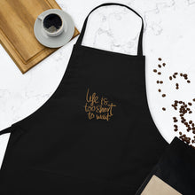 Load image into Gallery viewer, Life Embroidered Apron
